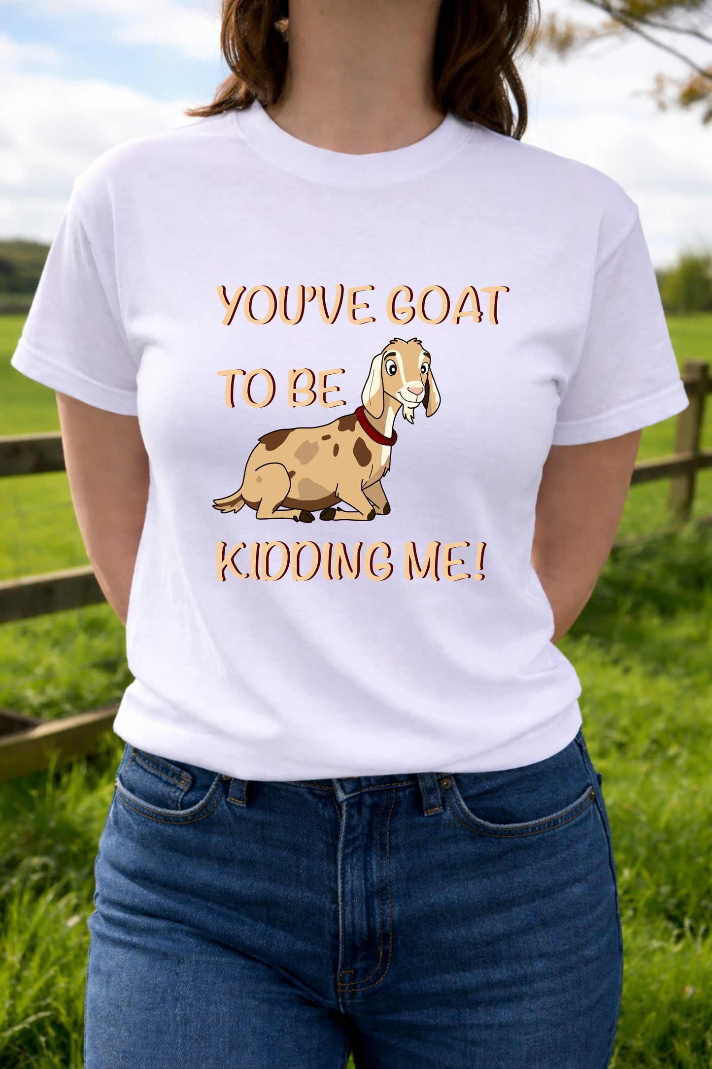 You've goat to be kidding me! Funny anglo nubian goat tees